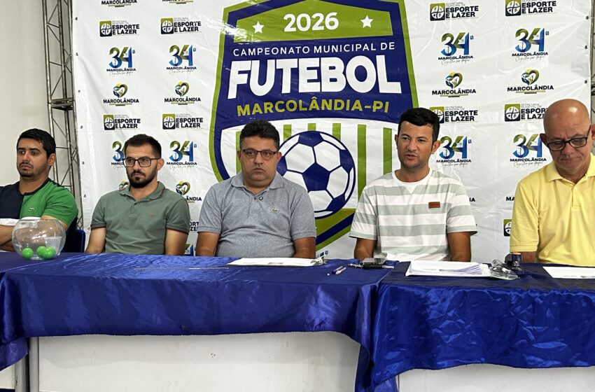  Marcolândia lança Campeonato Municipal 2026 com novo formato, R$ 24 mil em prêmios e 15 equipes na disputa