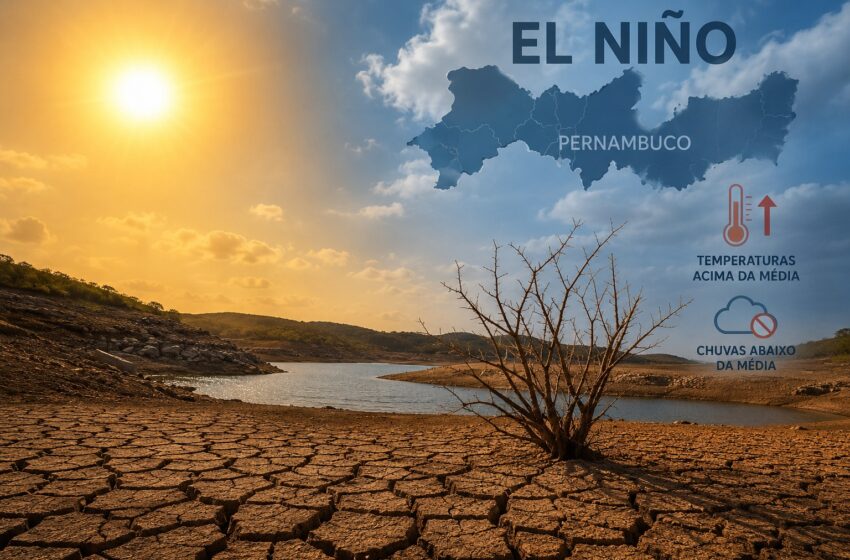 El Niño acende alerta para seca mais intensa e calor acima da média em Pernambuco